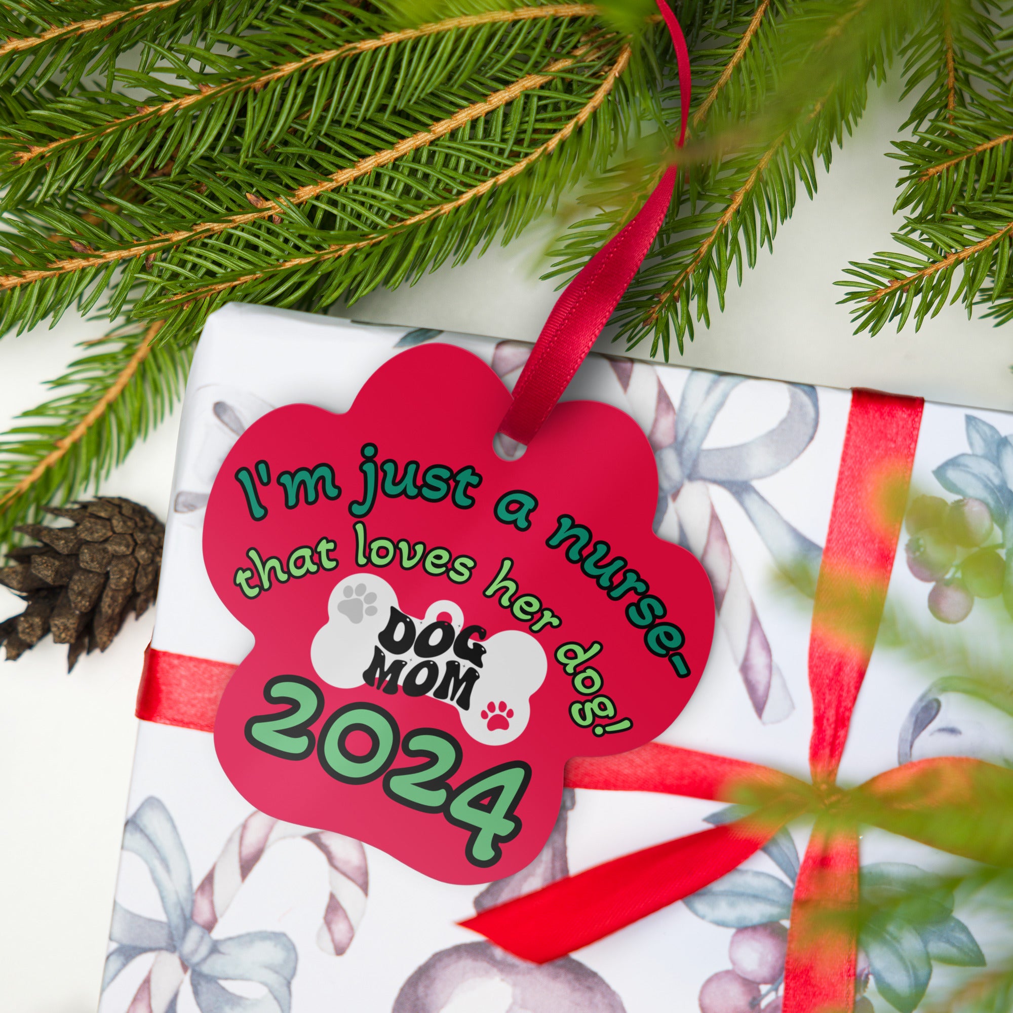 I'm Just a Nurse that loves her Dog (Dog Mom 2024) - Nurse Christmas Ornament (Metal)