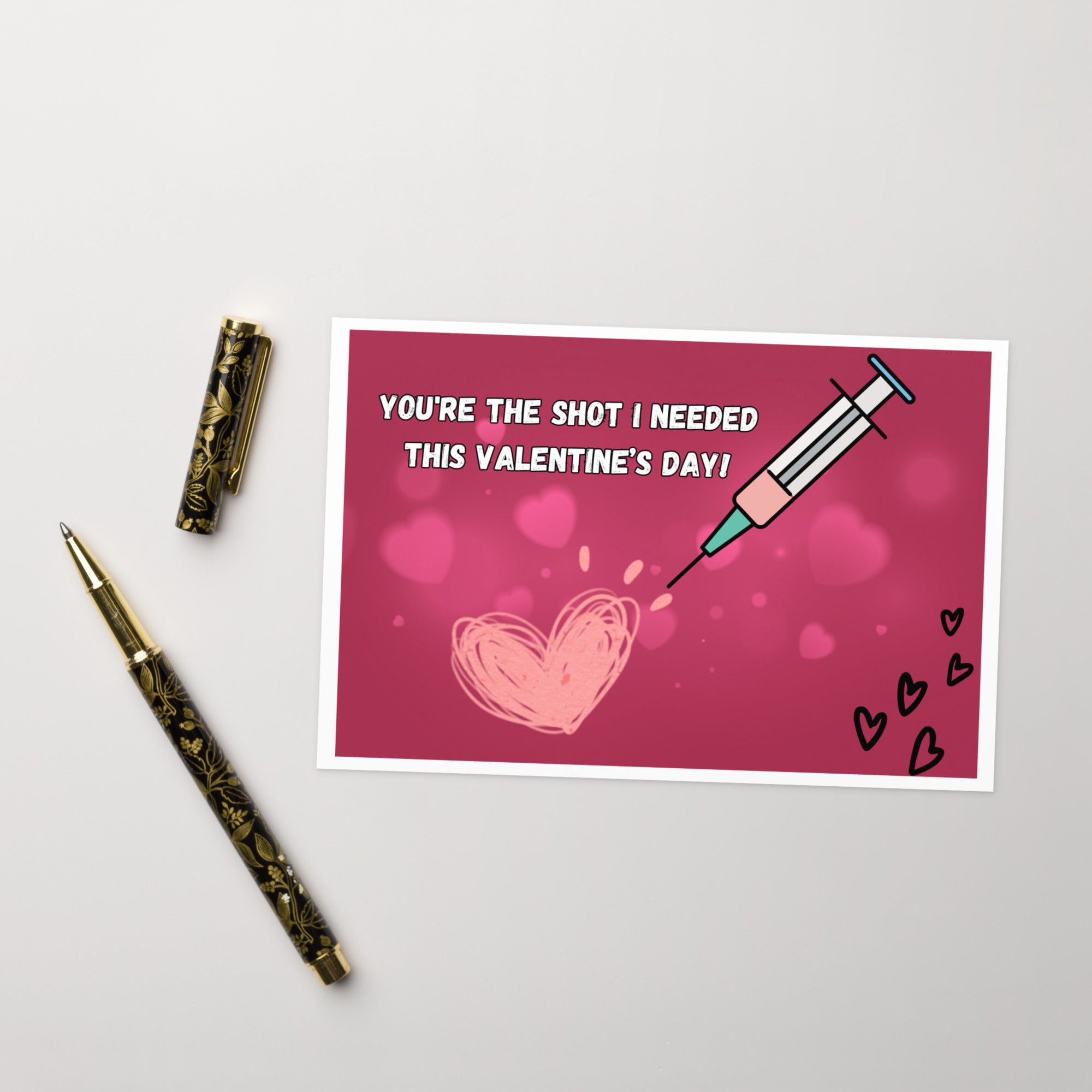 You're the Shot I Needed: Valentine’s Day Card for Nurses