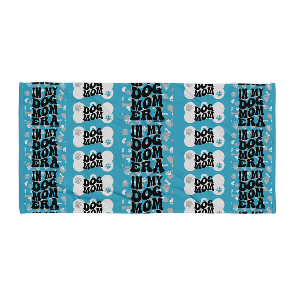 IN MY NURSE DOG MOM ERA - Blue Towel